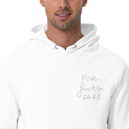 For Fck's Sake - Unisex Eco Raglan Hoodie - Image 13